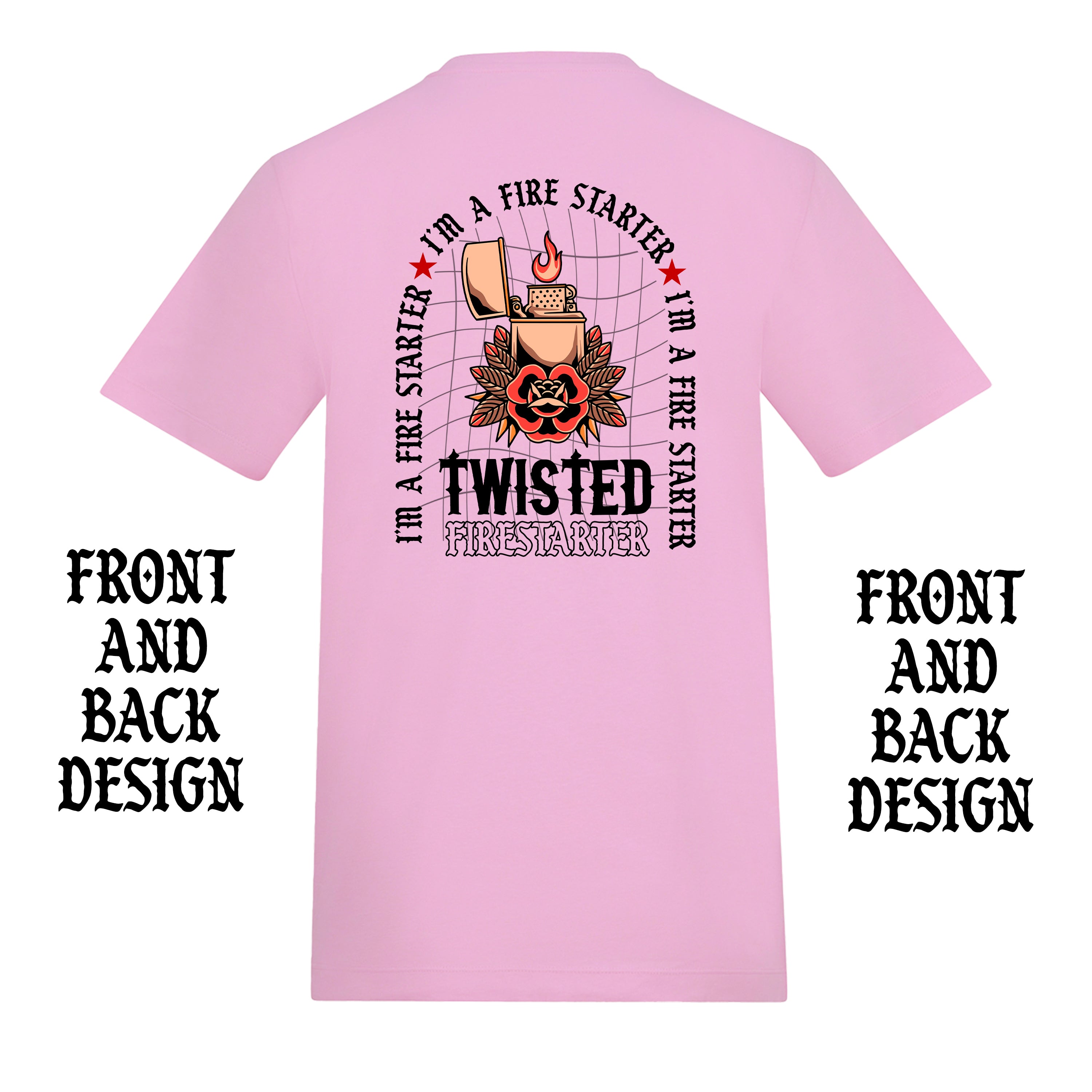 FIRESTARTER FRONT AND BACK T-SHIRT