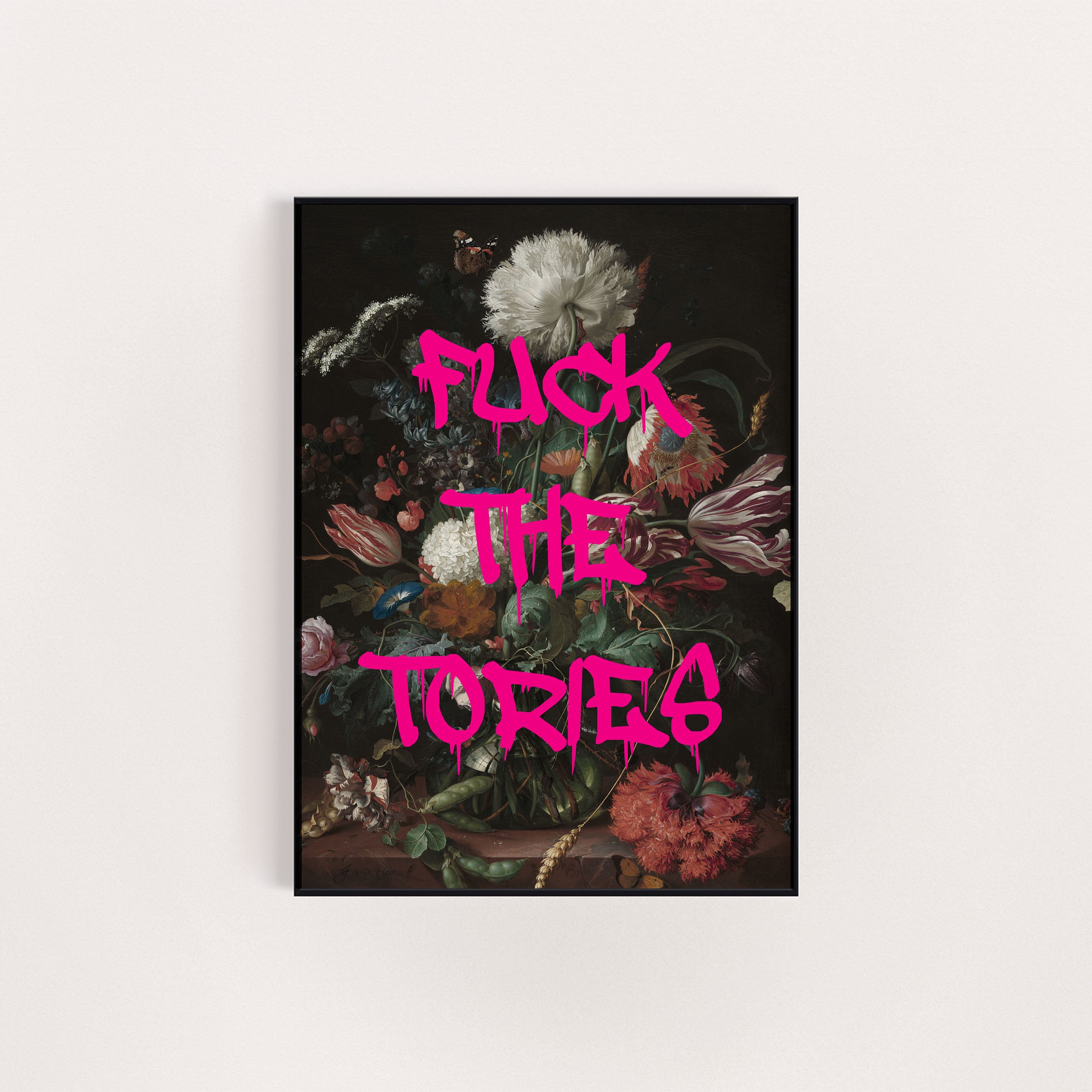 FUCK THE TORIES ART REWORK PRINT