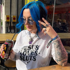 JESUS LOVES SLUTS T-SHIRT
