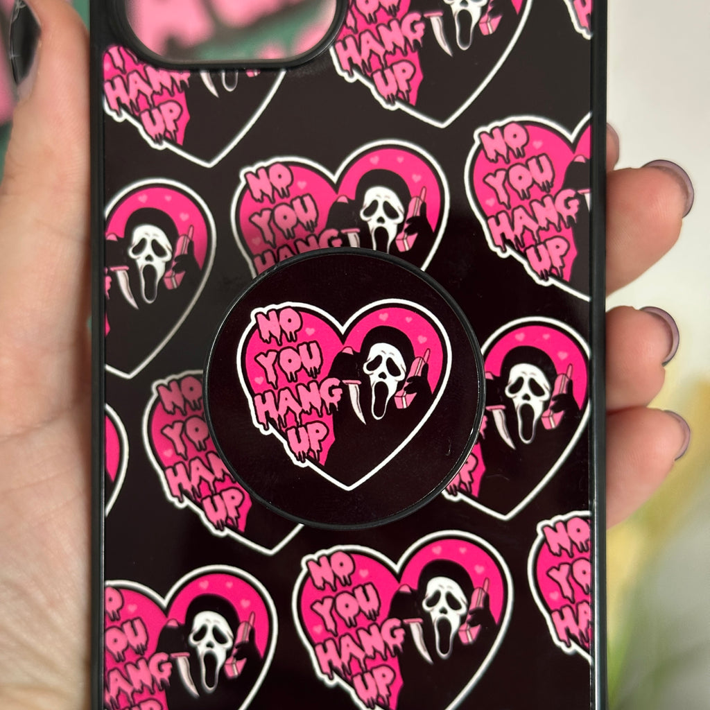 NO YOU HANG UP SCREAM PHONE GRIP