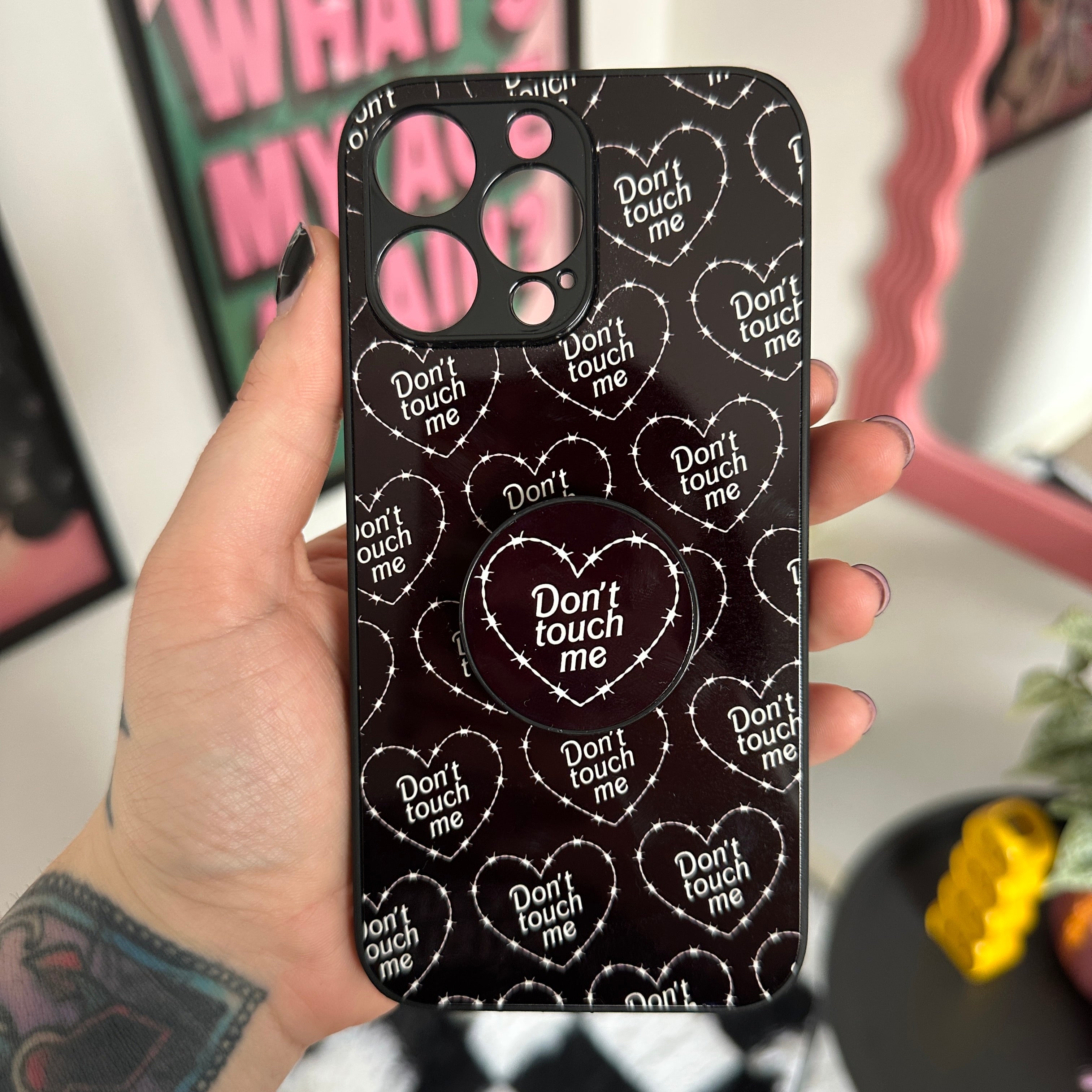 DON'T TOUCH ME PHONE GRIP