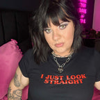 I JUST LOOK STRAIGHT BABY T-SHIRT