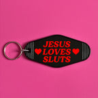 JESUS LOVES SLUTS KEYRING