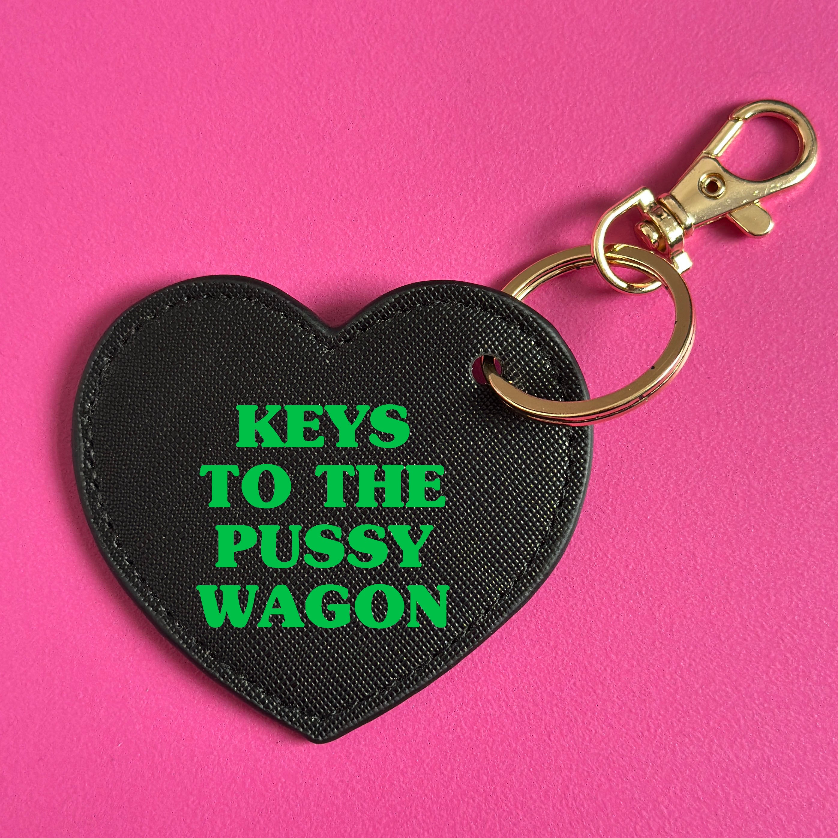 KEYS TO THE PUSSY WAGON KEYRING