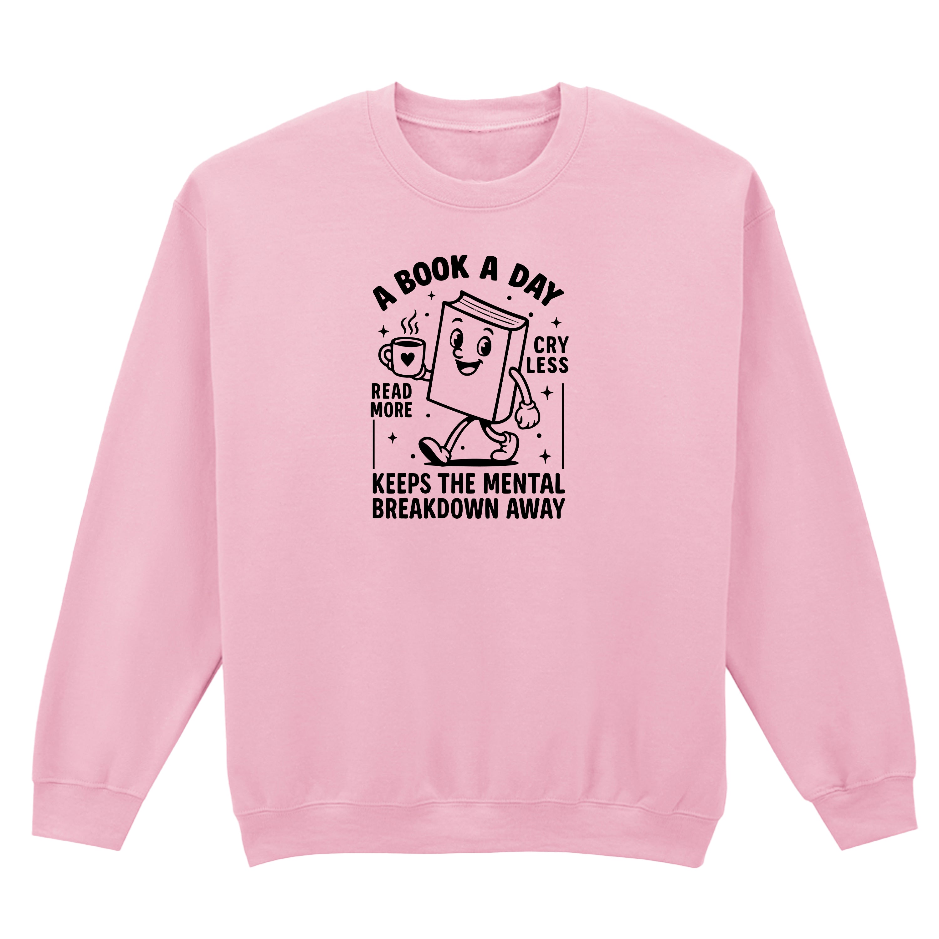 A BOOK A DAY SWEATSHIRT