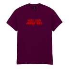 HOPE YOUR ABUSER DIES T-SHIRT