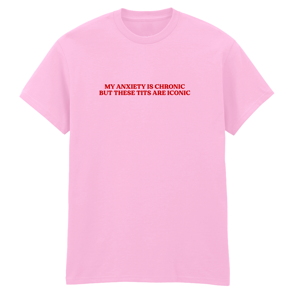 ANXIETY CHRONIC TITS ICONIC T-SHIRT