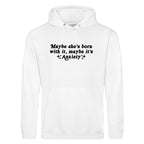MAYBE IT'S ANXIETY HOODIE