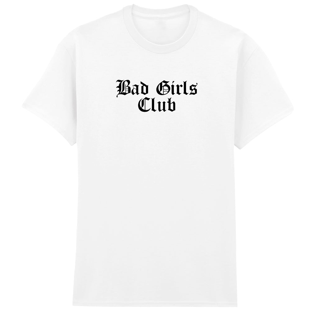 BAD GIRLS CLUB T-SHIRT