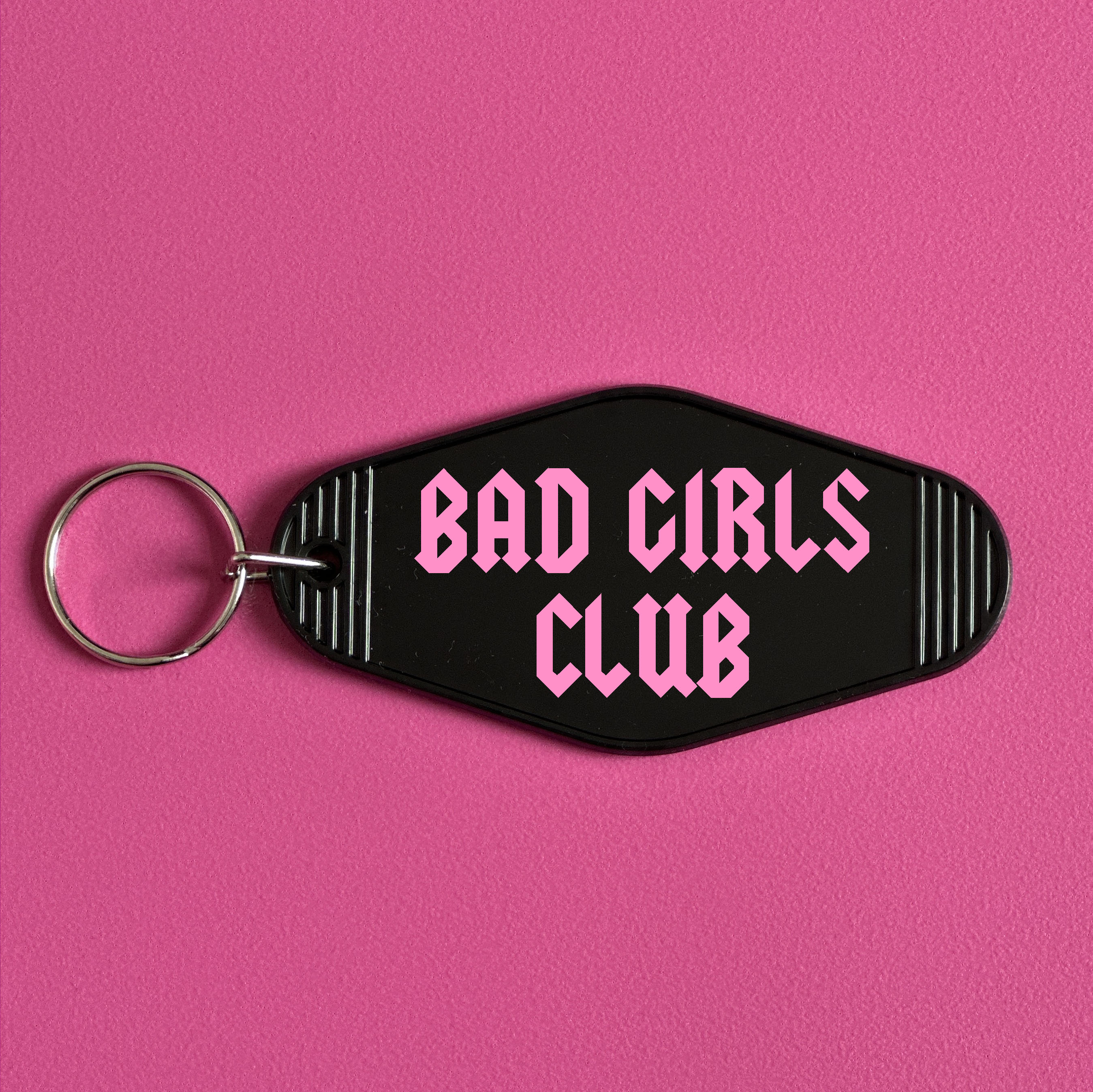 BAD GIRLS CLUB KEYRING