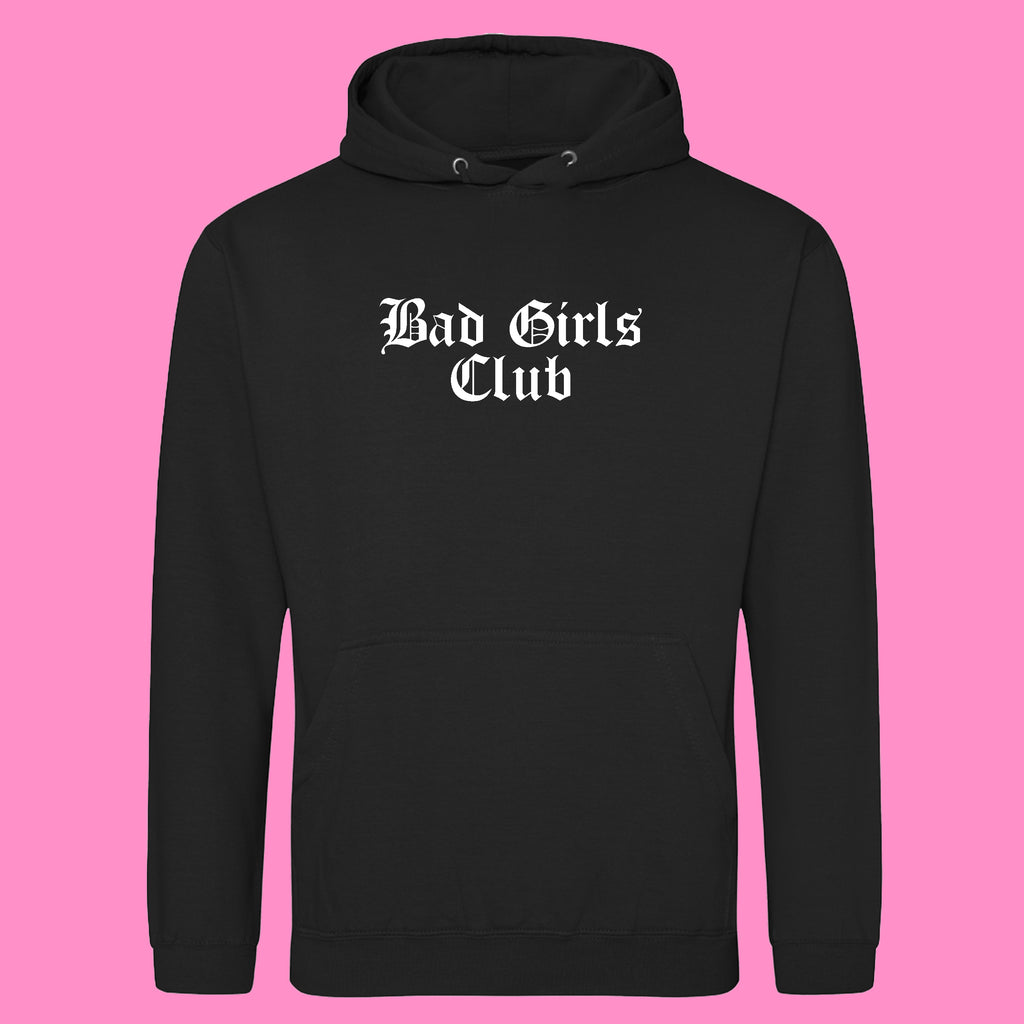 BAD GIRLS CLUB HOODIE