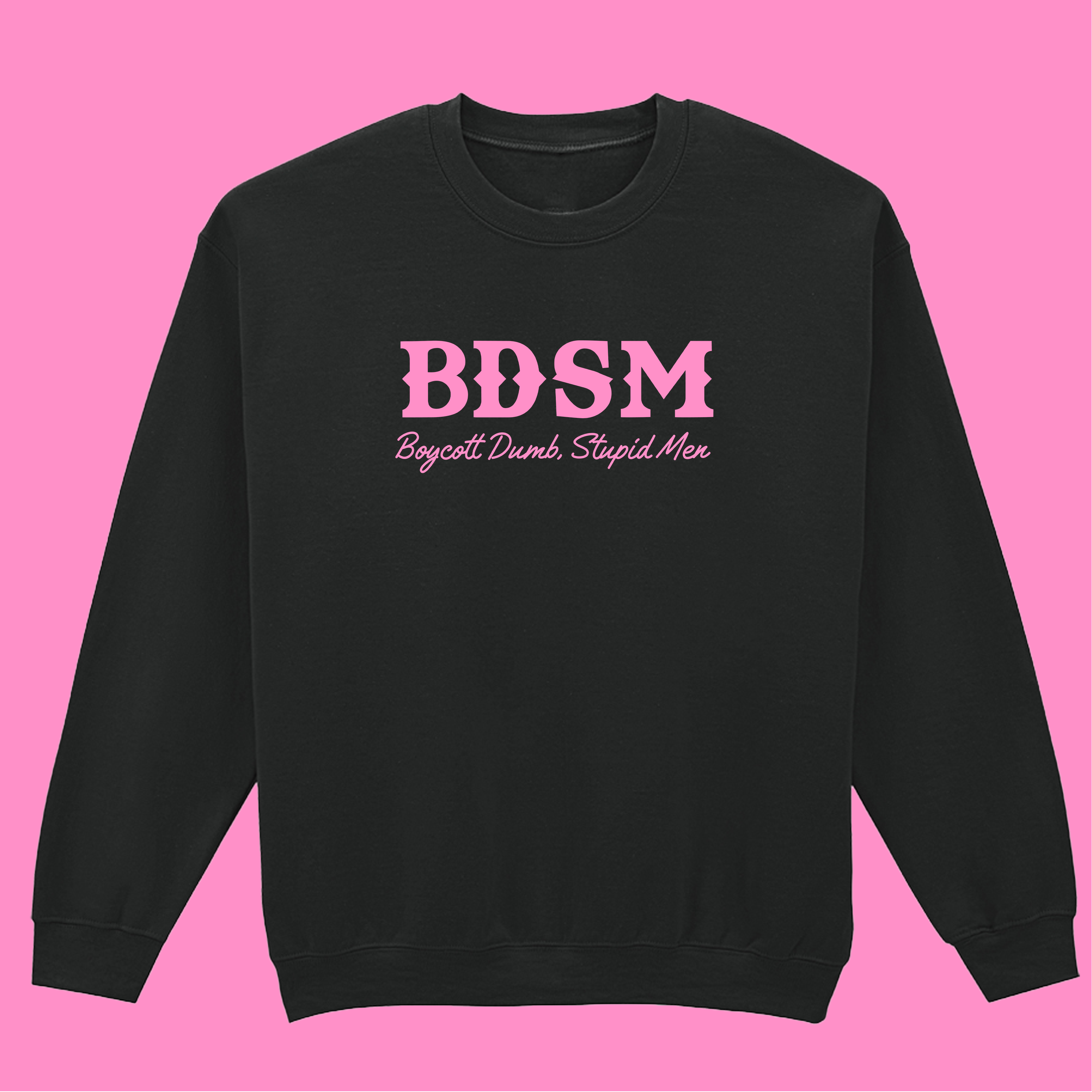 BDSM SWEATSHIRT