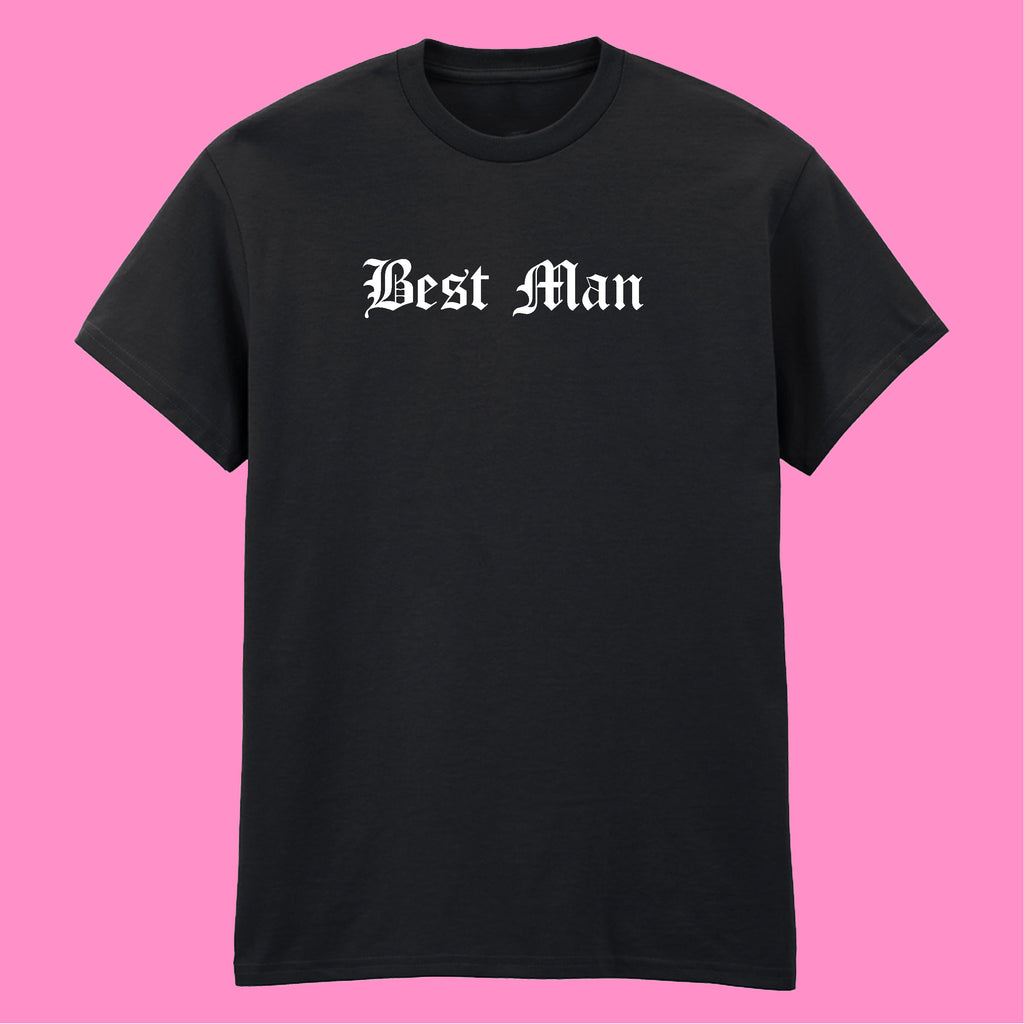 BEST MAN T-SHIRT