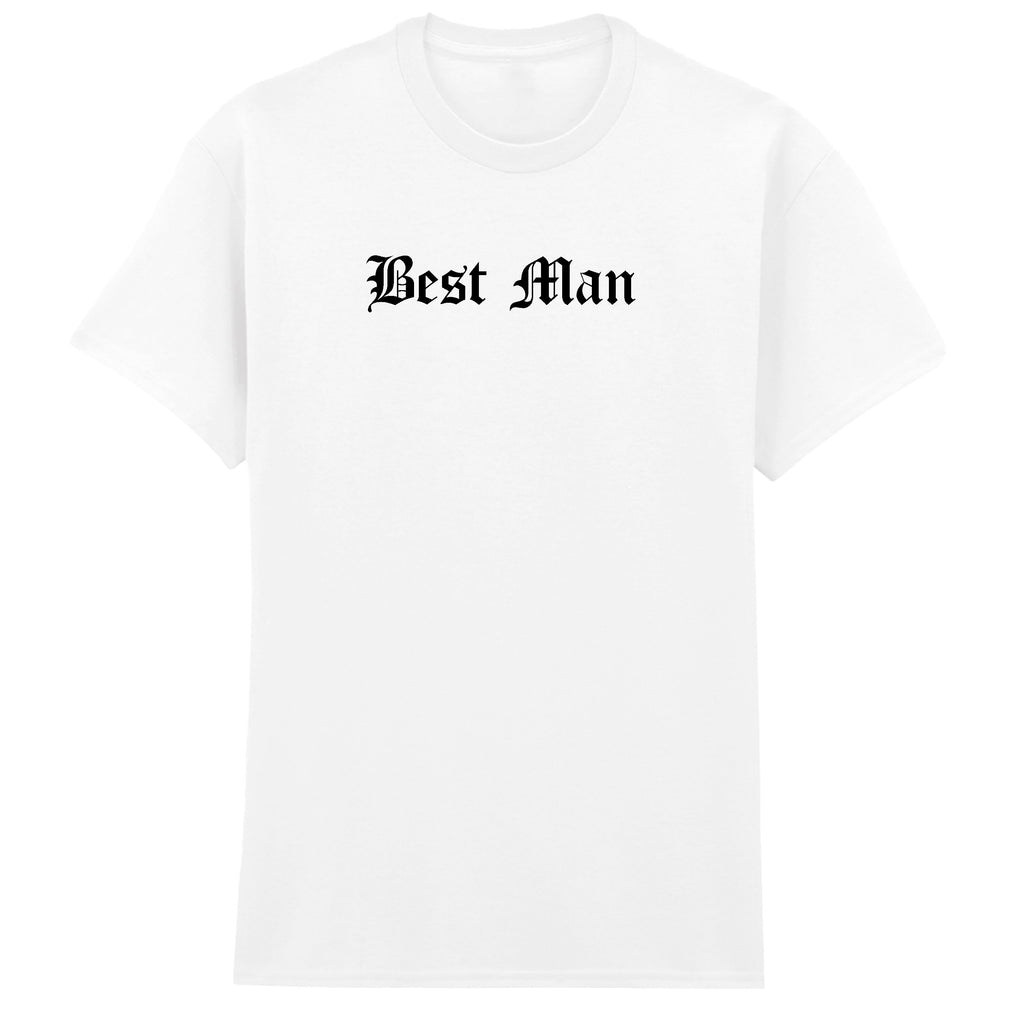 BEST MAN T-SHIRT