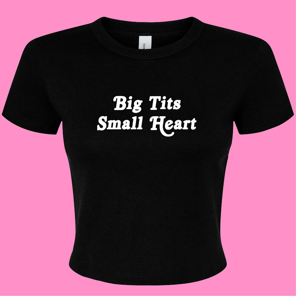 BIG TITS SMALL HEART BABY T-SHIRT