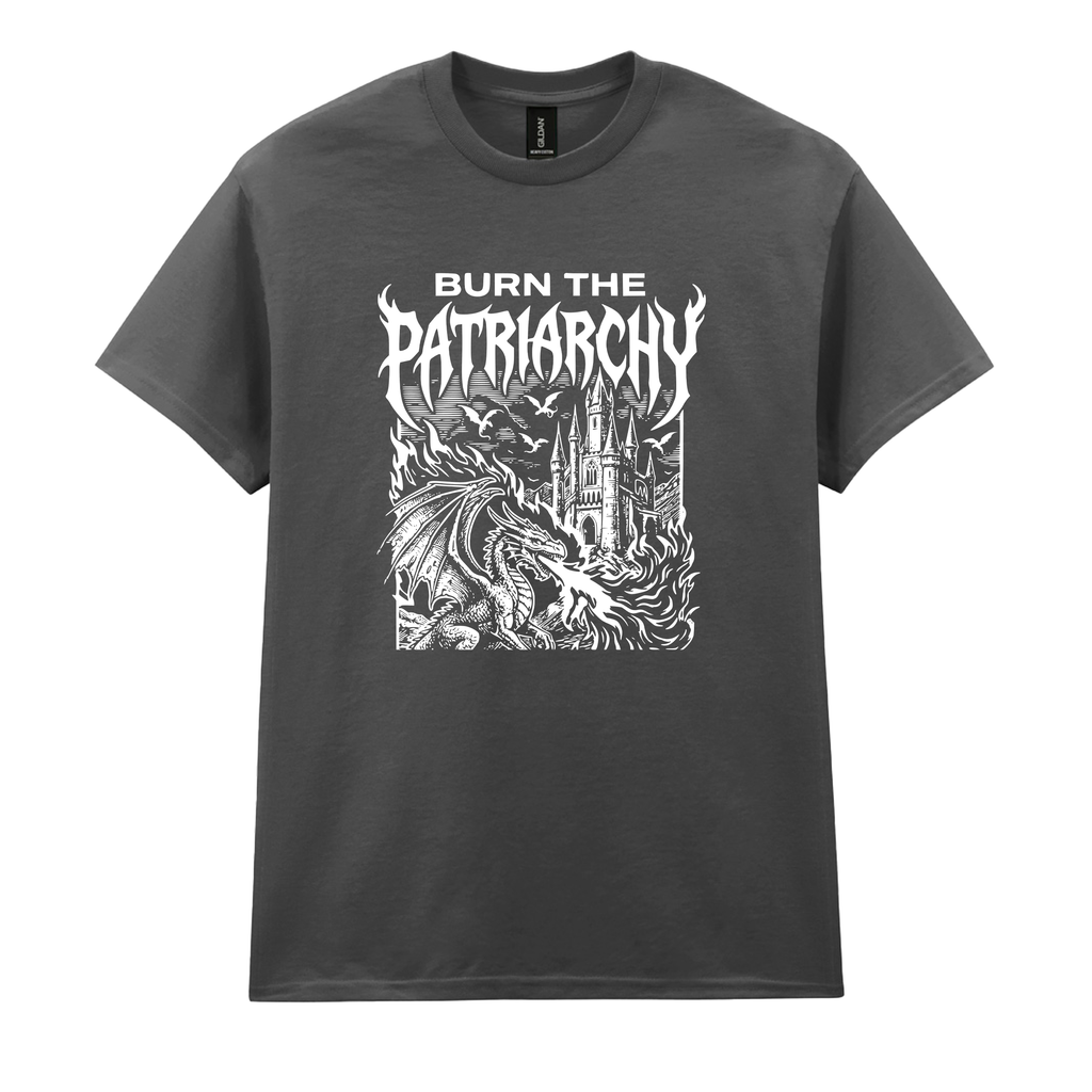 BURN THE PATRIARCHY T-SHIRT