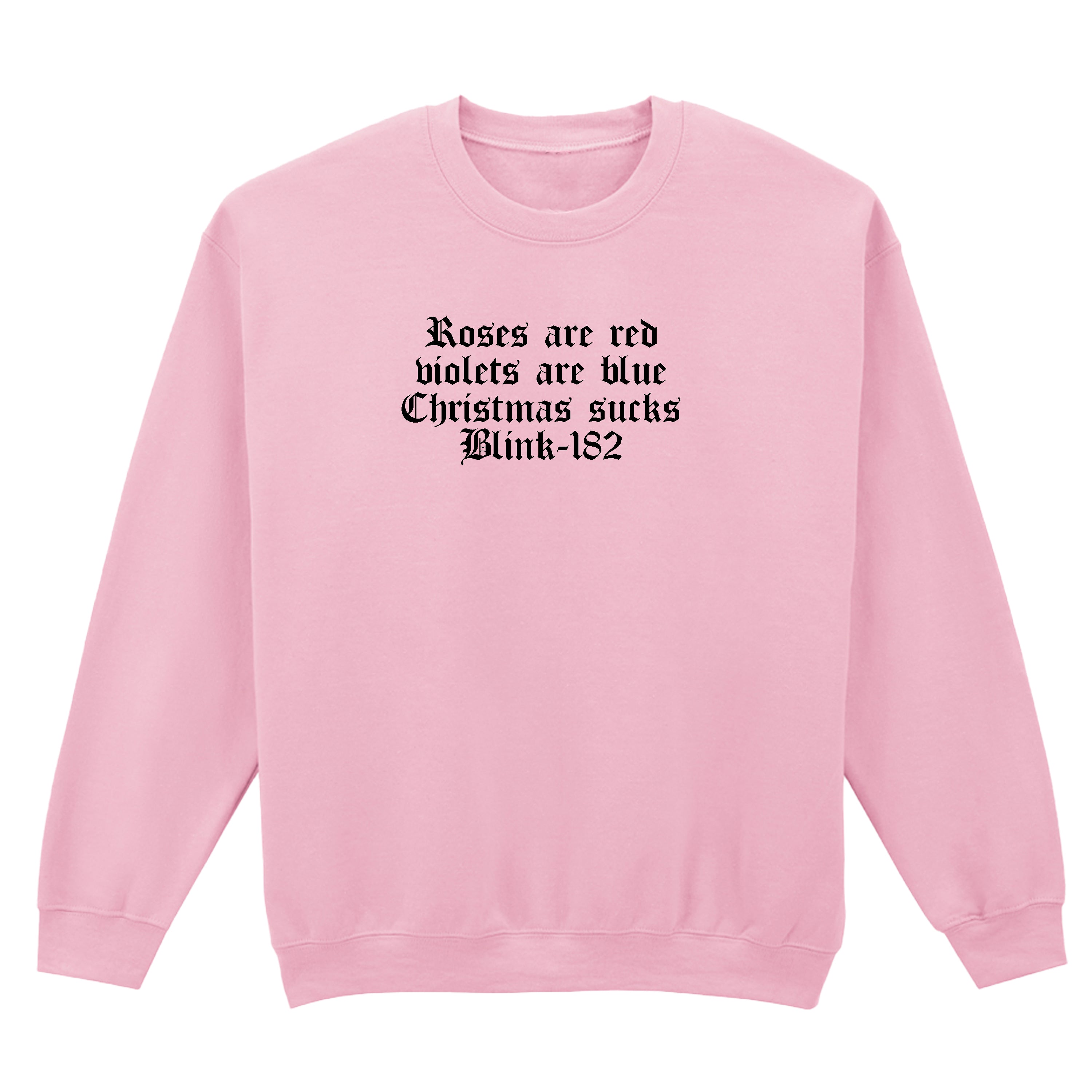 CHRISTMAS SUCKS BLINK 182 SWEATSHIRT