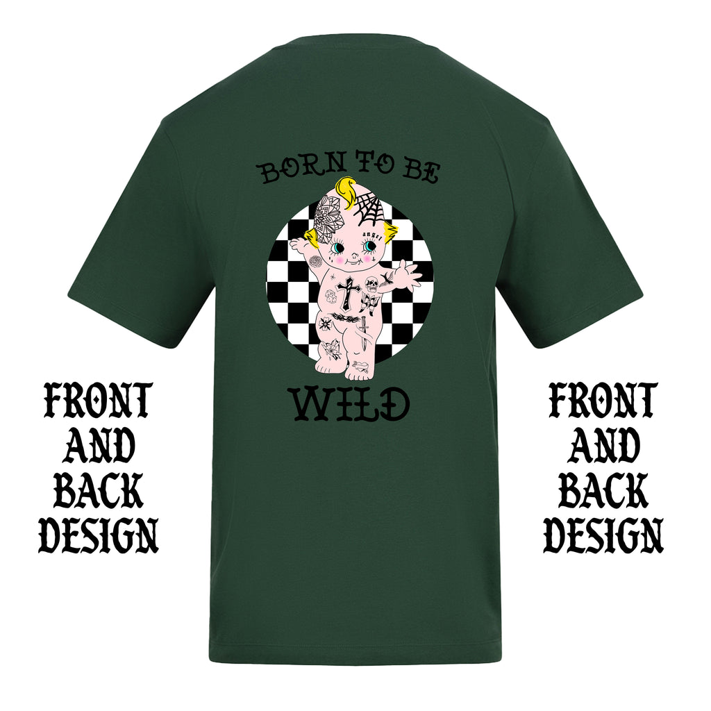 BORN TO BE WILD FRONT AND BACK T-SHIRT