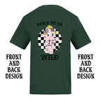 BORN TO BE WILD FRONT AND BACK T-SHIRT