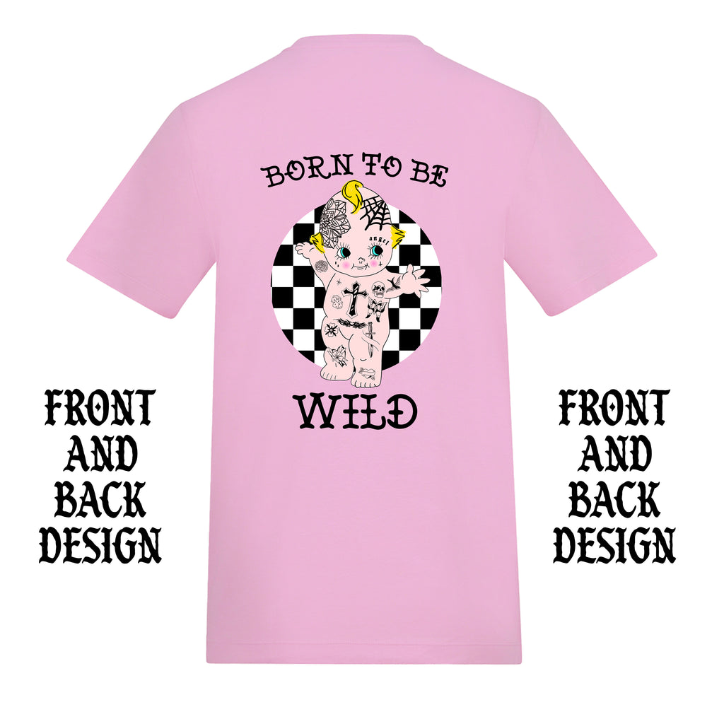BORN TO BE WILD FRONT AND BACK T-SHIRT