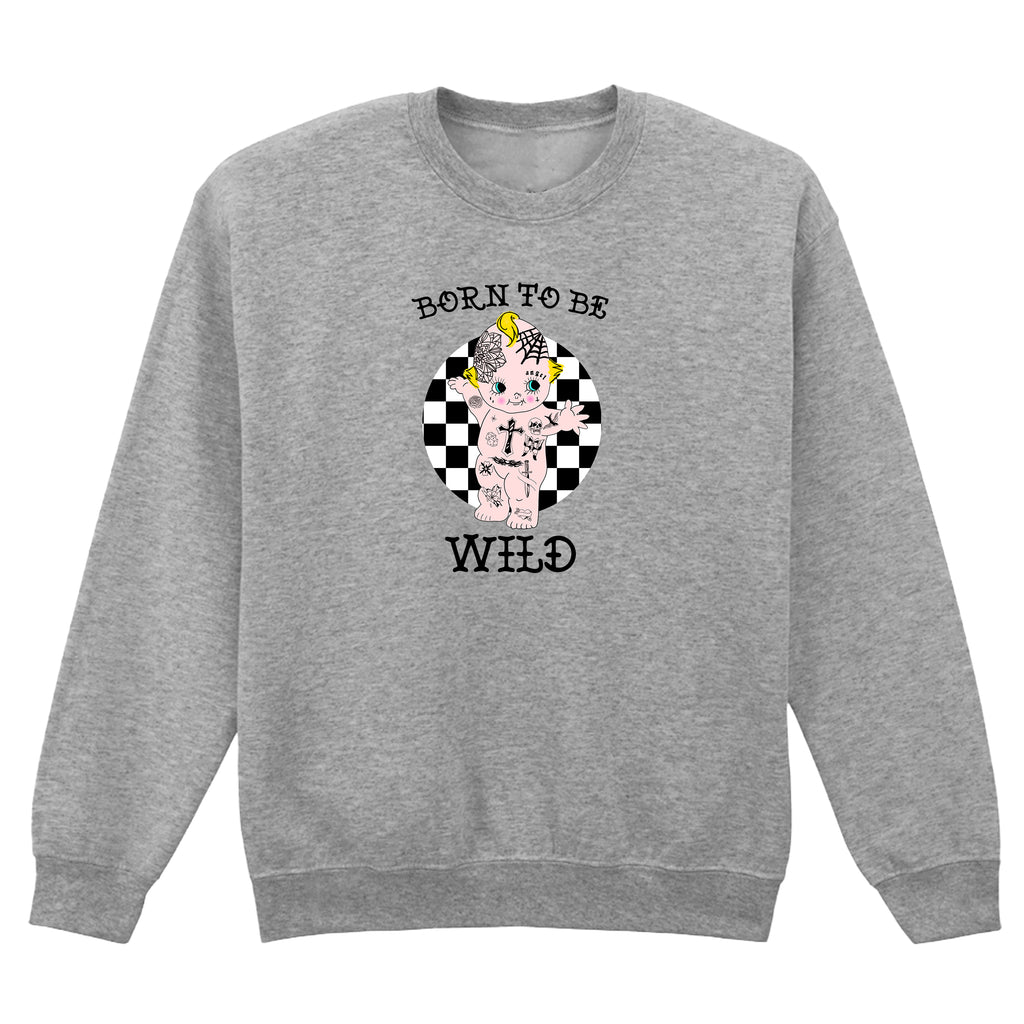 BORN TO BE WILD TATTOO SWEATSHIRT