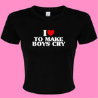 I LOVE TO MAKE BOYS CRY BABY T-SHIRT