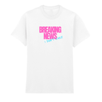 BREAKING NEWS T-SHIRT