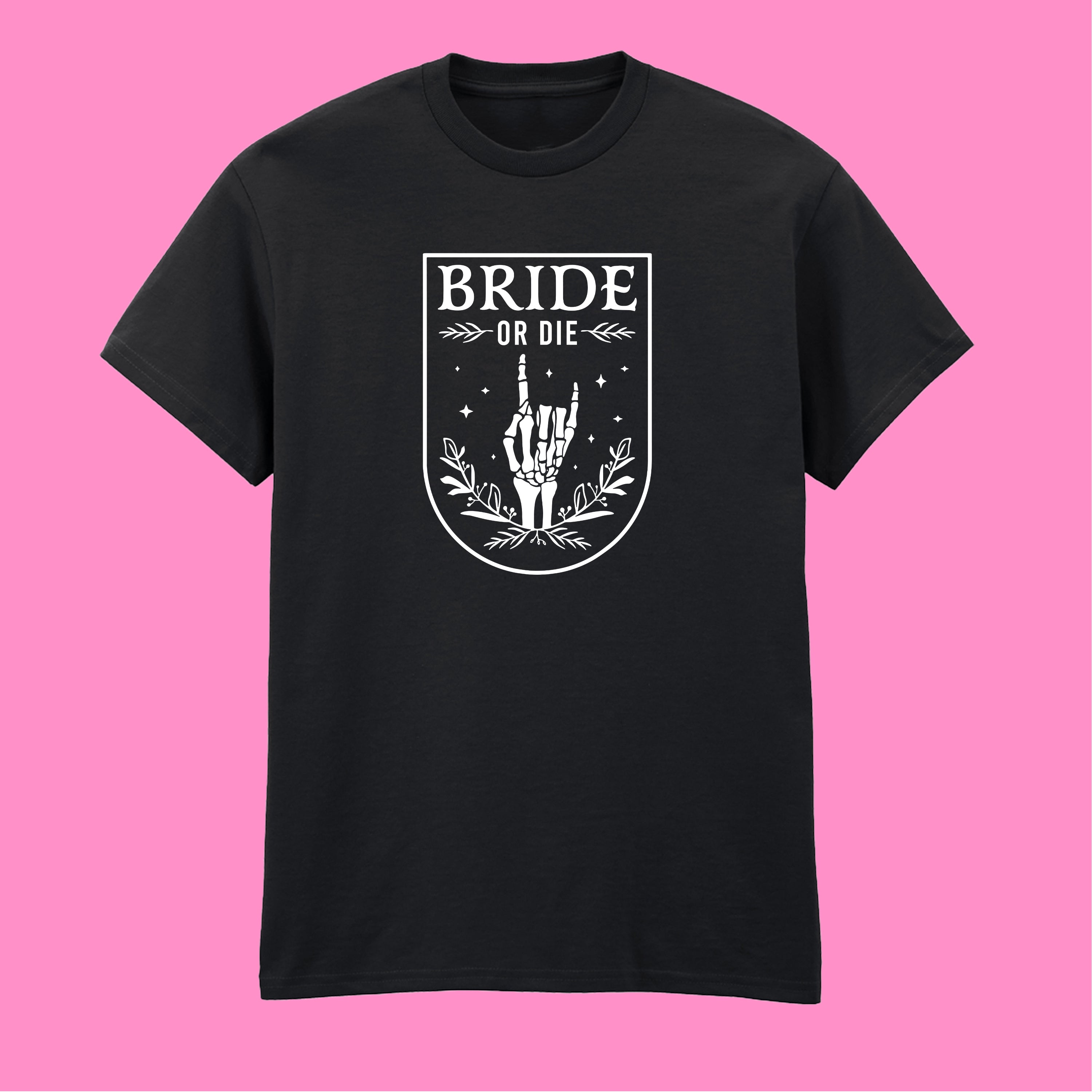 BRIDE OR DIE SKELETON T-SHIRT