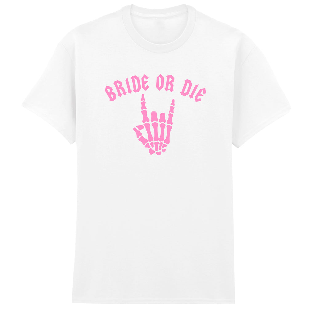 BRIDE OR DIE T-SHIRT