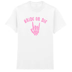BRIDE OR DIE T-SHIRT