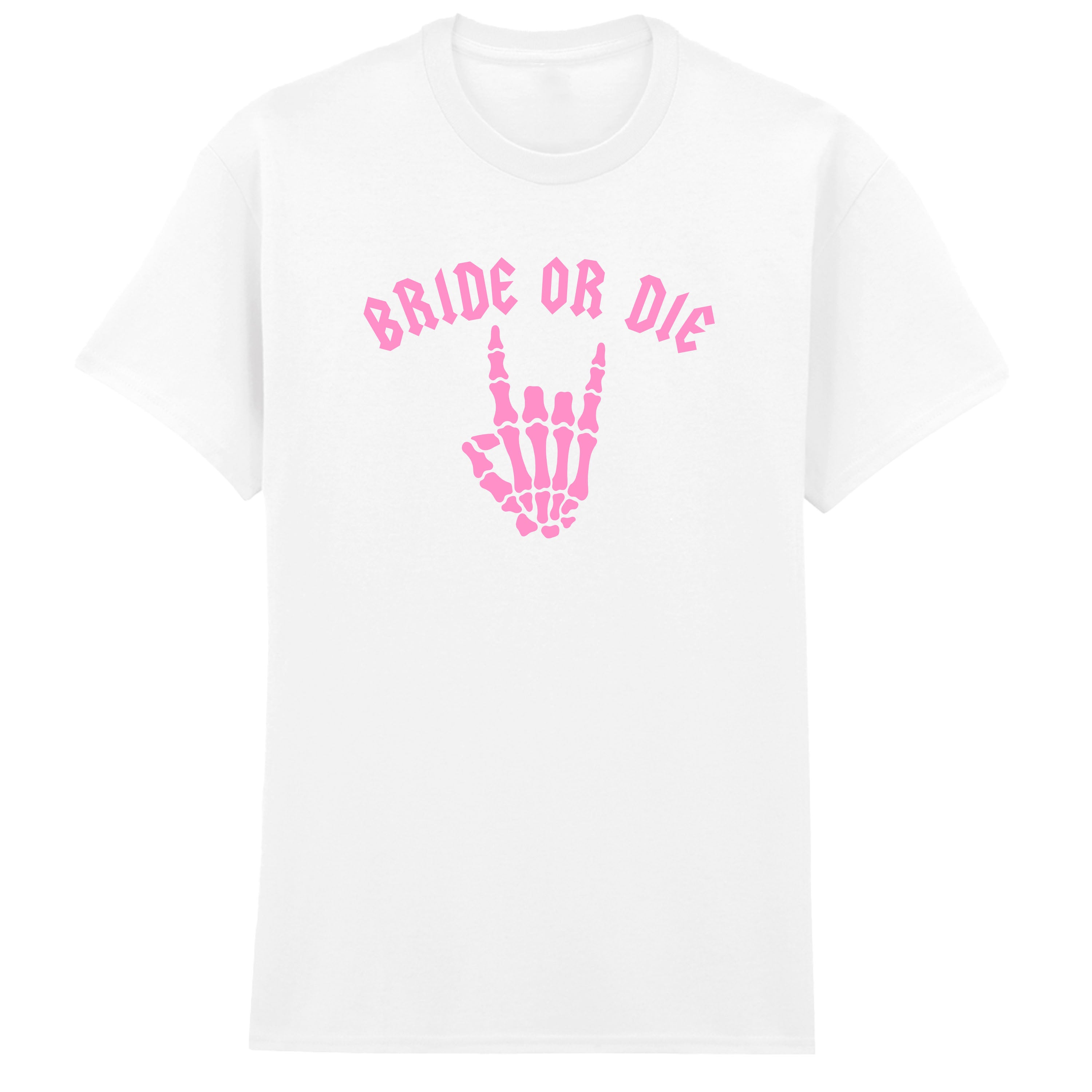 BRIDE OR DIE T-SHIRT