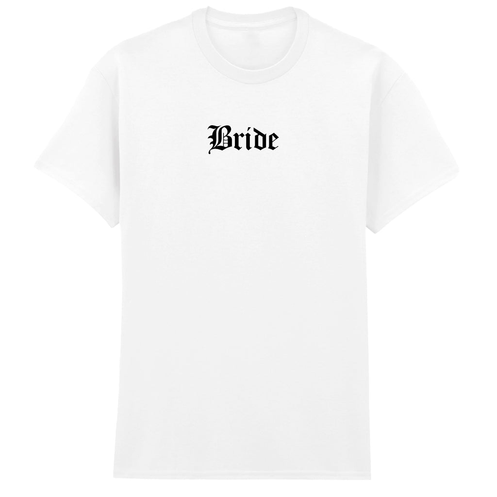 BRIDE T-SHIRT T-SHIRT