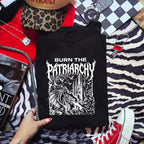 BURN THE PATRIARCHY T-SHIRT