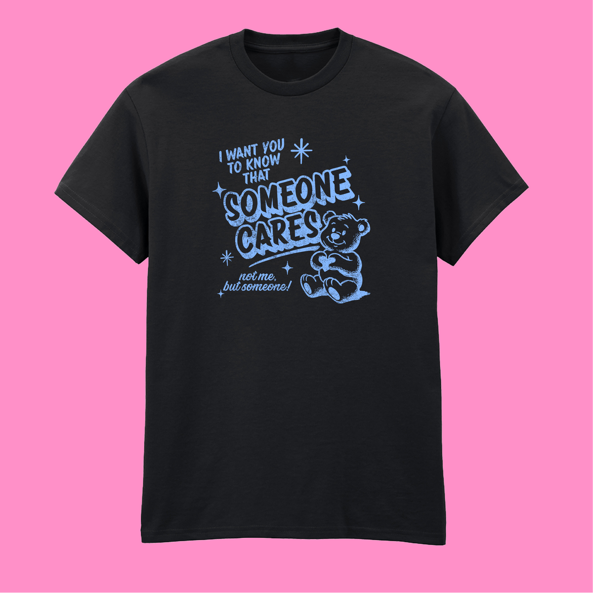 SOMEONE CARES TEDDY T-SHIRT