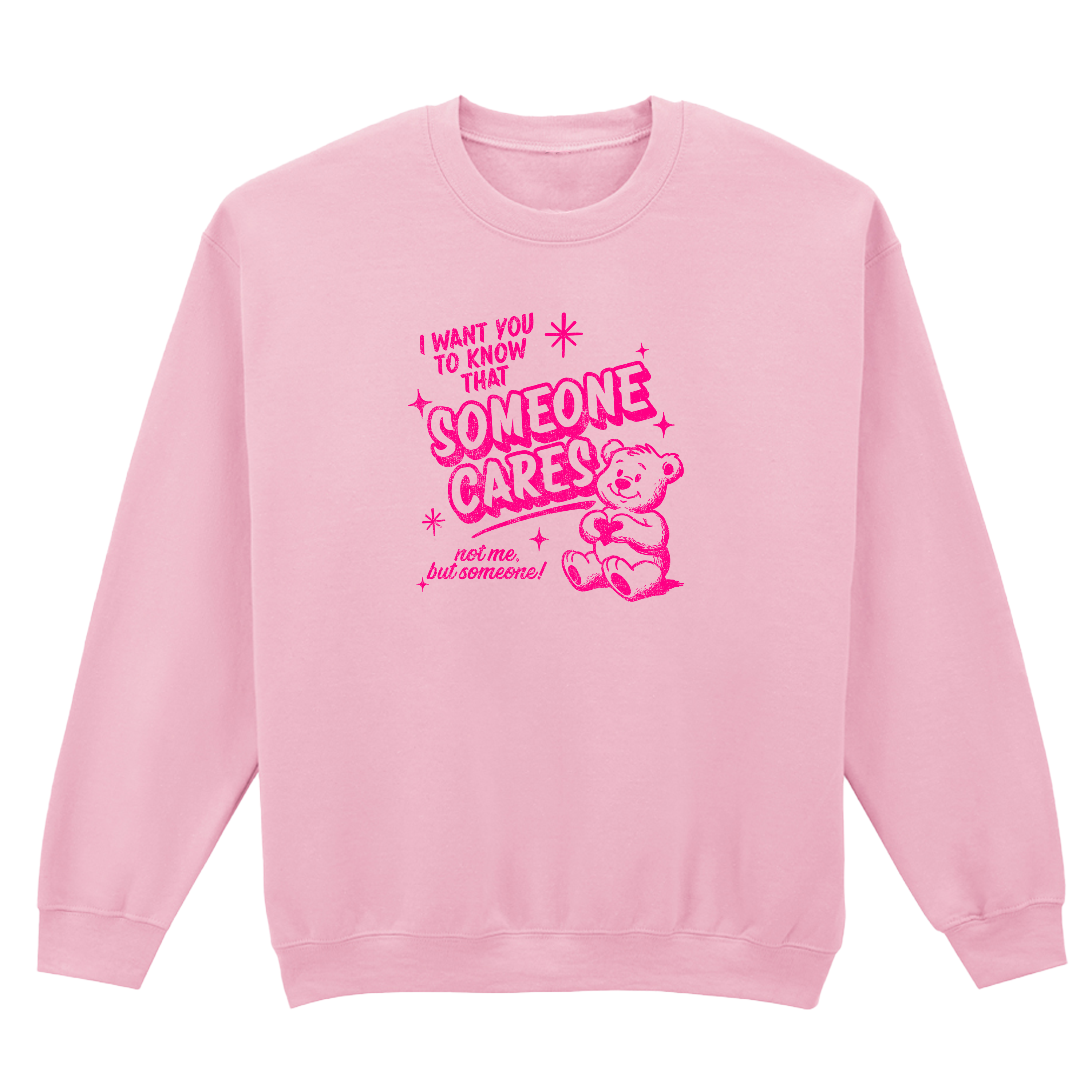 SOMEONE CARES TEDDY SWEATSHIRT