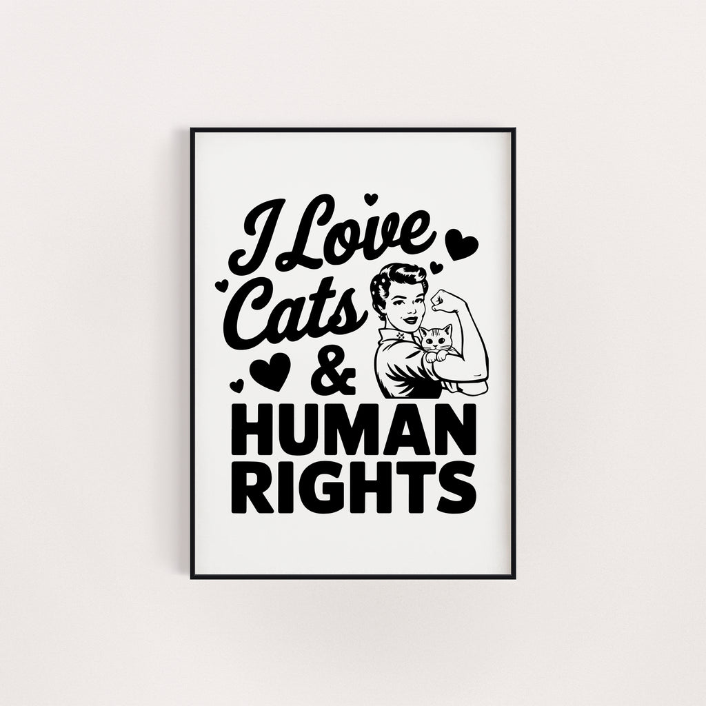 CATS AND HUMAN RIGHTS PRINT
