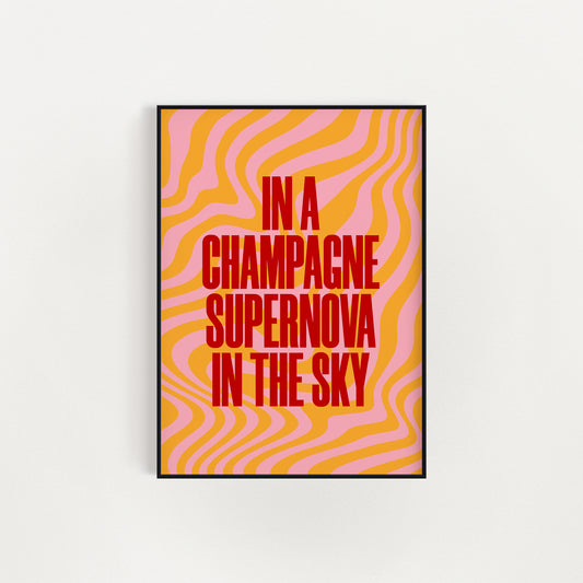CHAMPAGNE SUPERNOVA PRINT