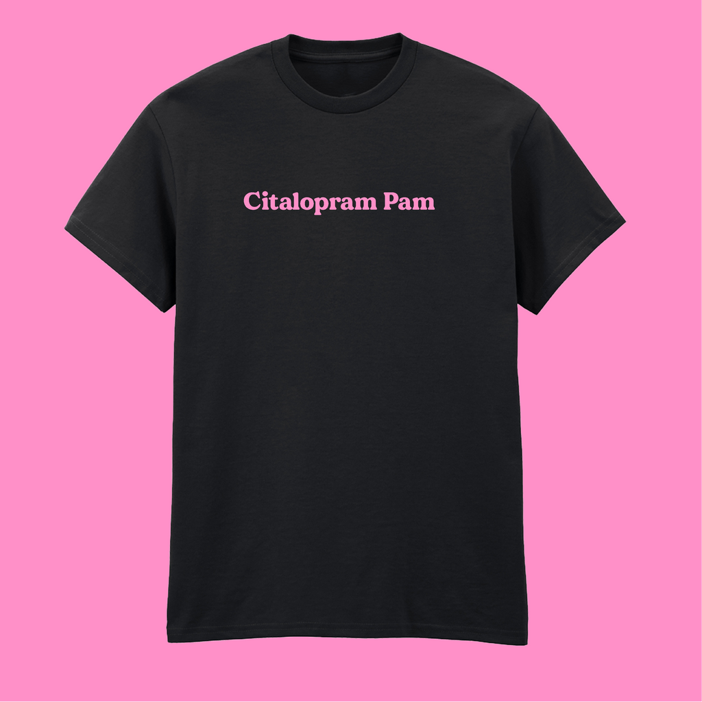 CITALOPRAM PAM T-SHIRT