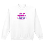 I GOT MY LOBOTOMY AT CLAIRE'S SWEATSHIRT