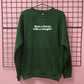 SAVE A HORSE RIDE A COWGIRL SWEATSHIRT