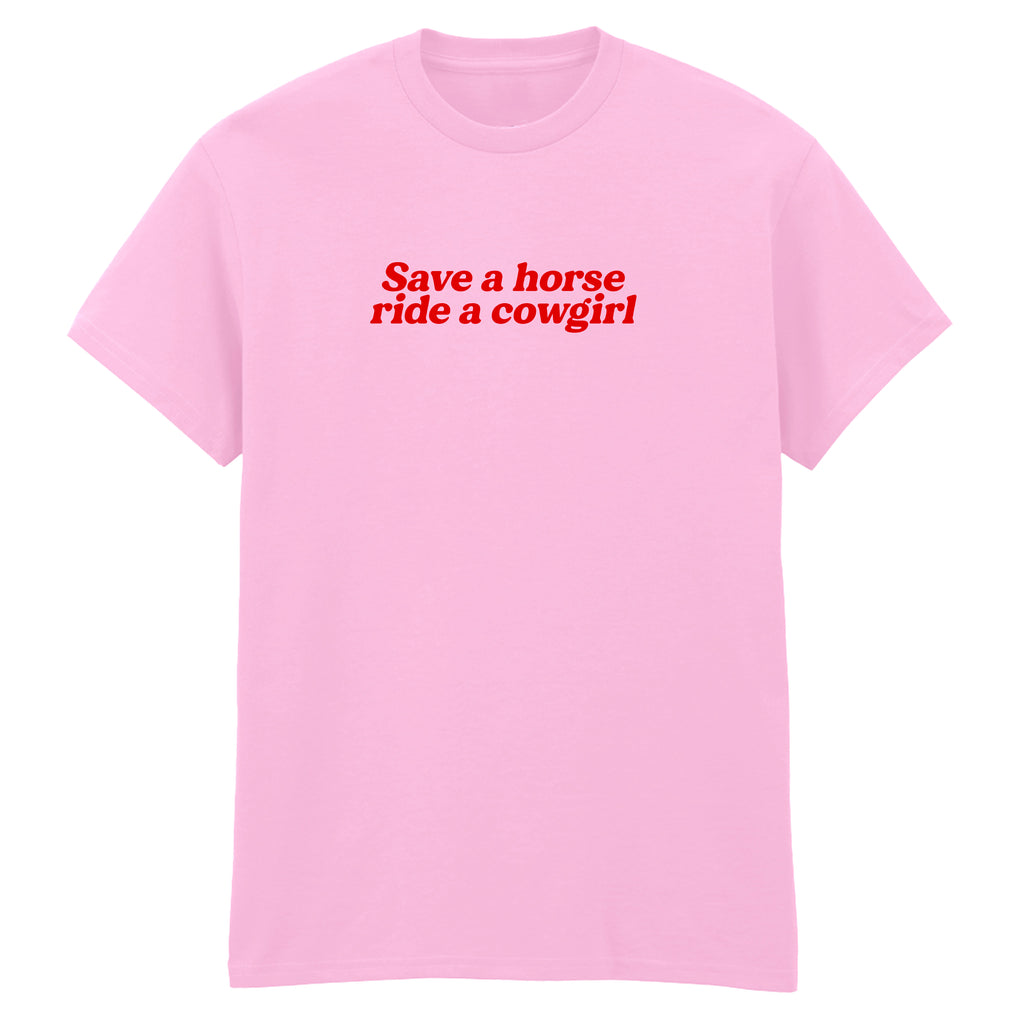 SAVE A HORSE RIDE A COWGIRL T-SHIRT