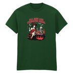 ALL MEN ARE CREMATED EQUAL T-SHIRT
