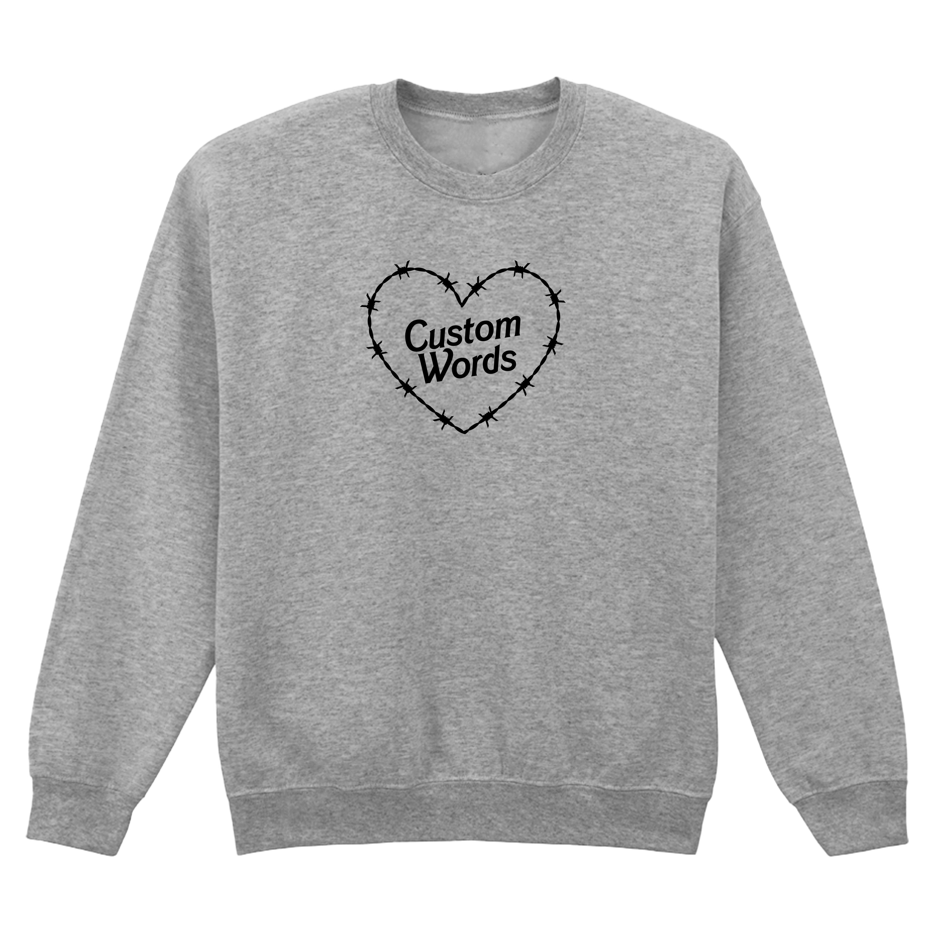 CUSTOM BARBED WIRE HEART SWEATSHIRT