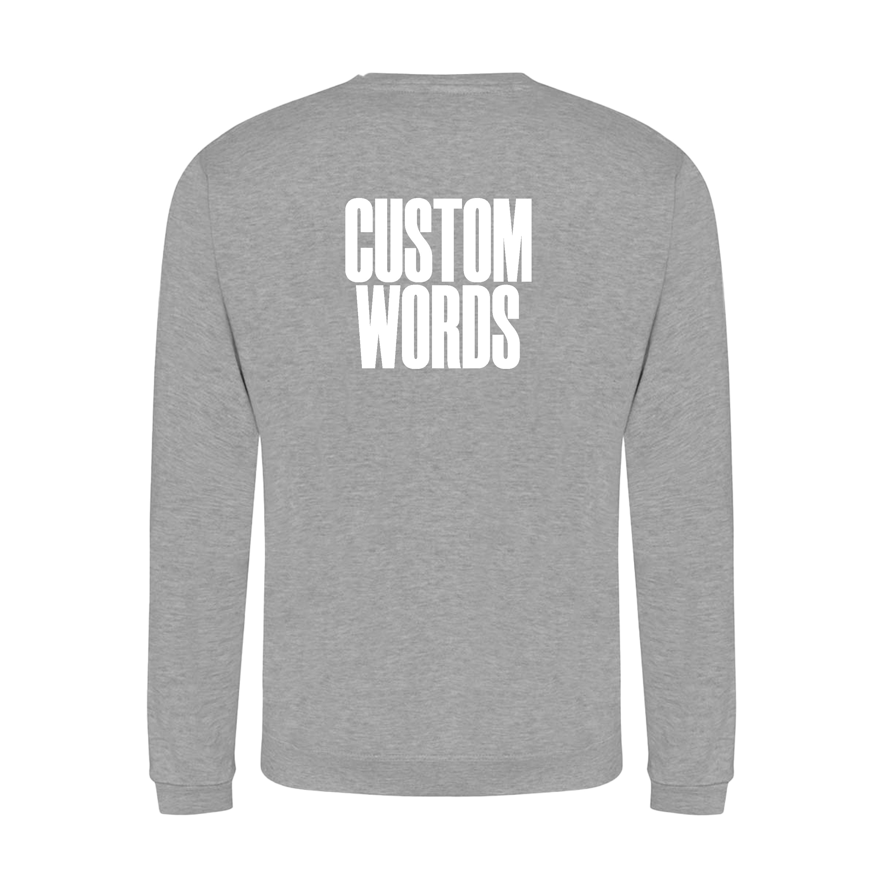 CUSTOM FRONT AND BACK PRINT SWEATSHIRT