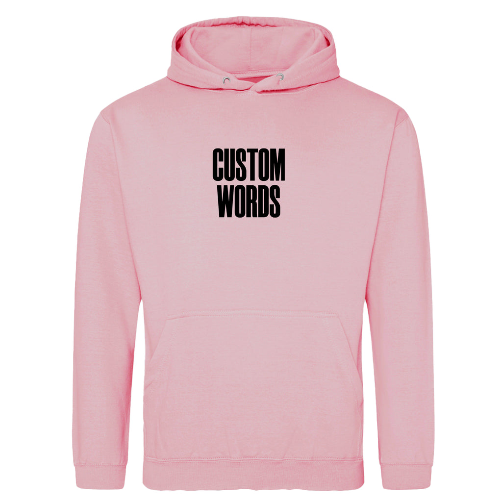 CUSTOM HOODIE