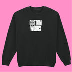 CUSTOM FRONT AND BACK PRINT SWEATSHIRT