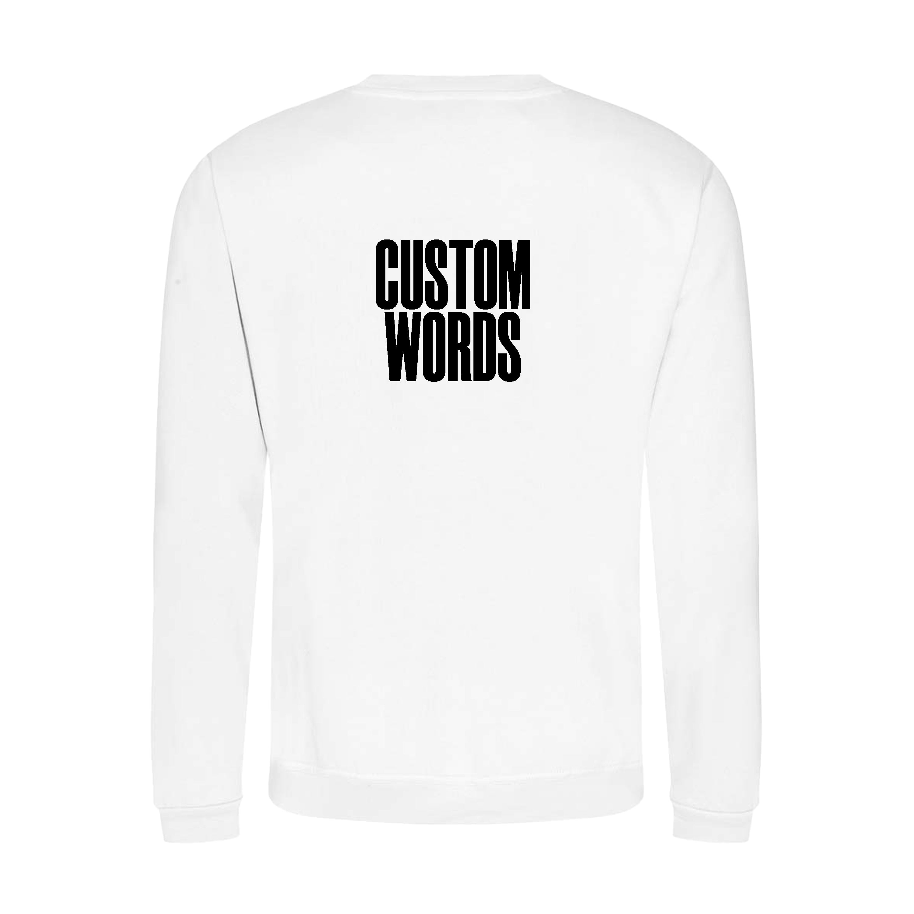CUSTOM FRONT AND BACK PRINT SWEATSHIRT