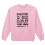 I'M NOT OKAY D&D MY CHEMICAL ROMANCE SWEATSHIRT