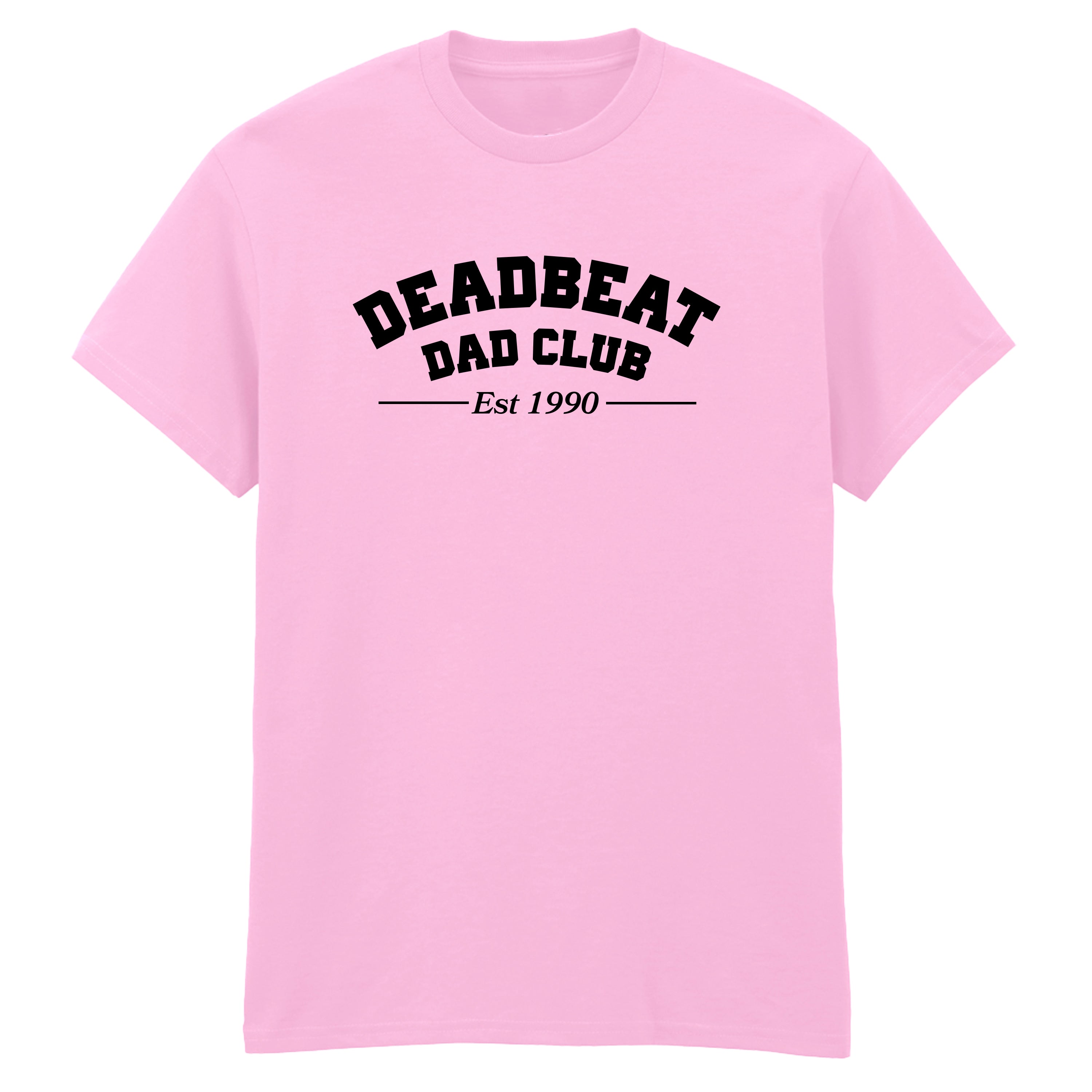 DEADBEAT DAD CLUB T-SHIRT