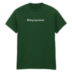 DOING MY WORST T-SHIRT
